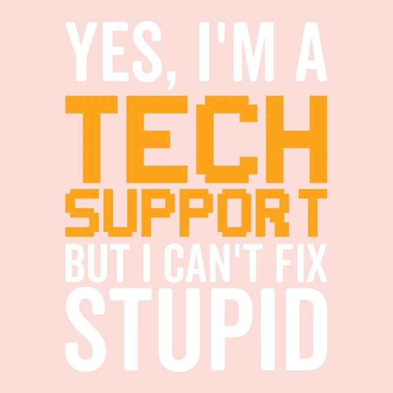 Dumm - Technischer Support