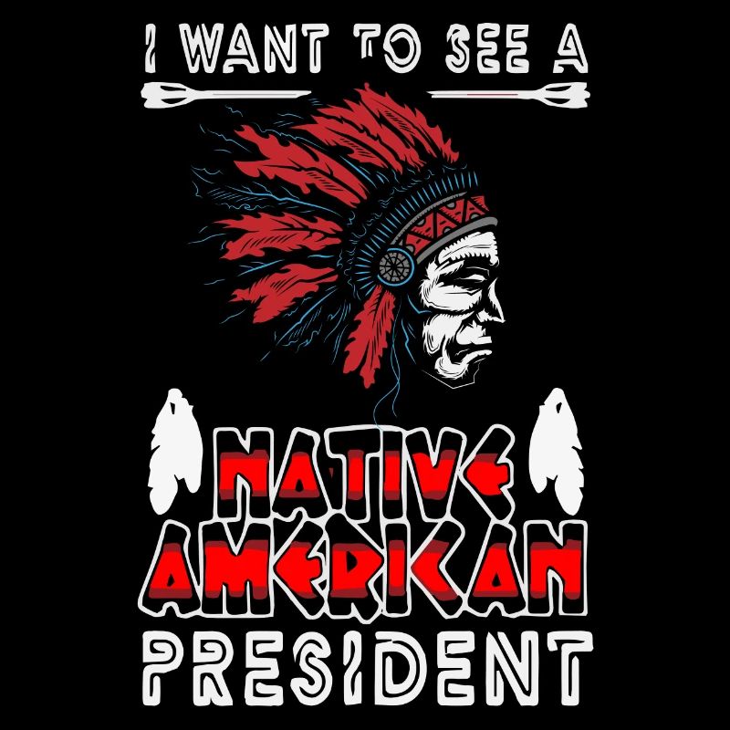 Ich Möchte Einen Indianischen Präsidenten Sehen