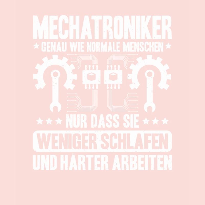 Mechatroniker Mechatronik Mechatronics Engineer