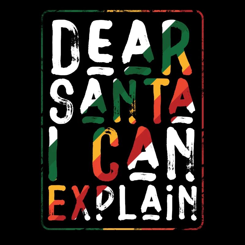 Dear Santa I Can Explain