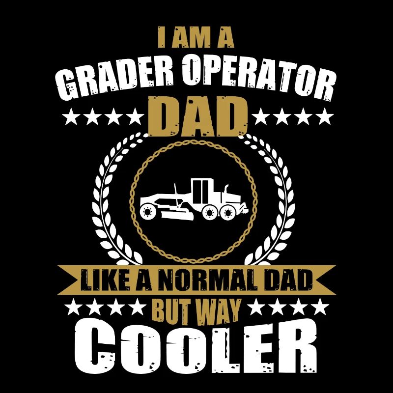 Funny Grader Driver Dad