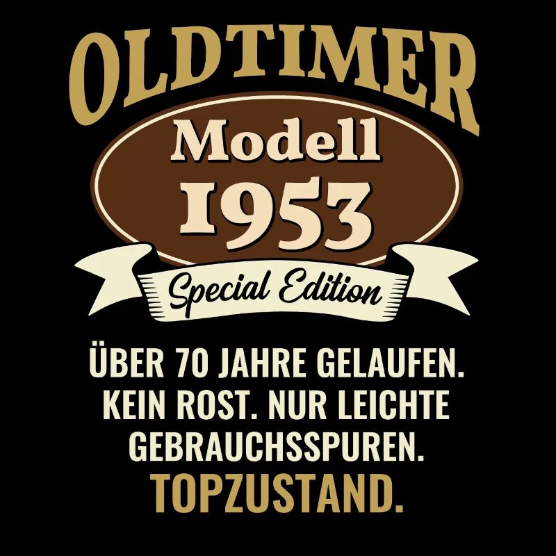 70 Jahre Oldtimer Modell 1953 70. Geburtstag
