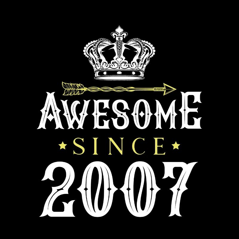 2007 awesome since
