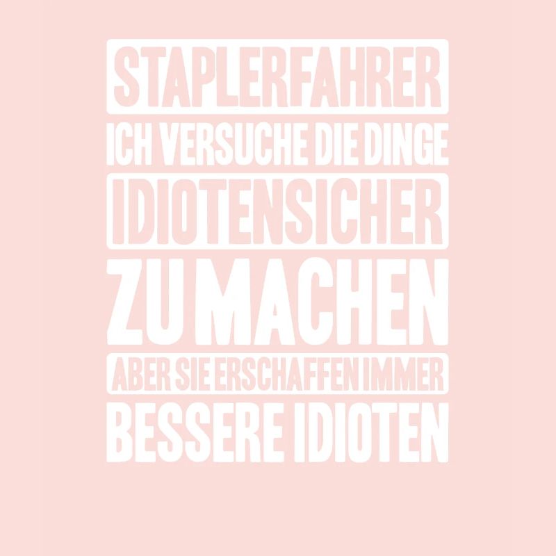 Staplerfahrer Gabelstaplerfahrer Forklift Operator