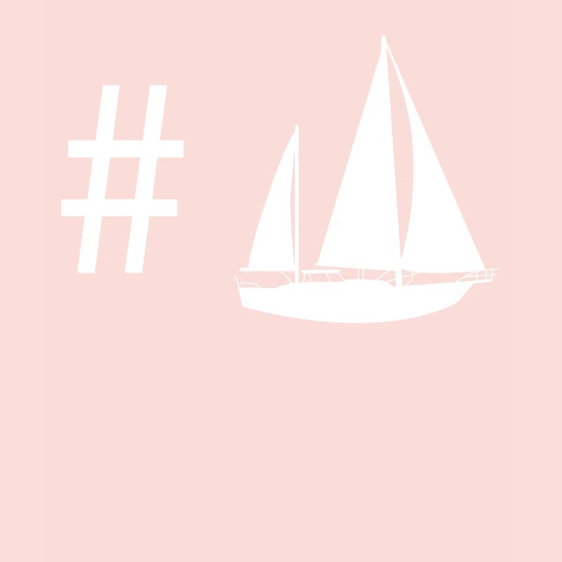Hashtag - Sailing -