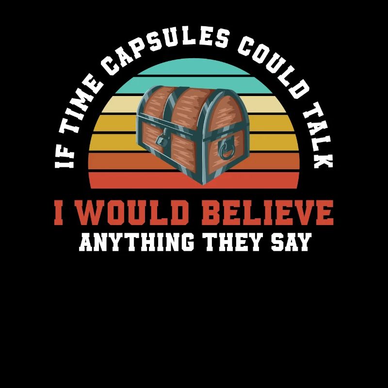 Funny Making Time Capsule