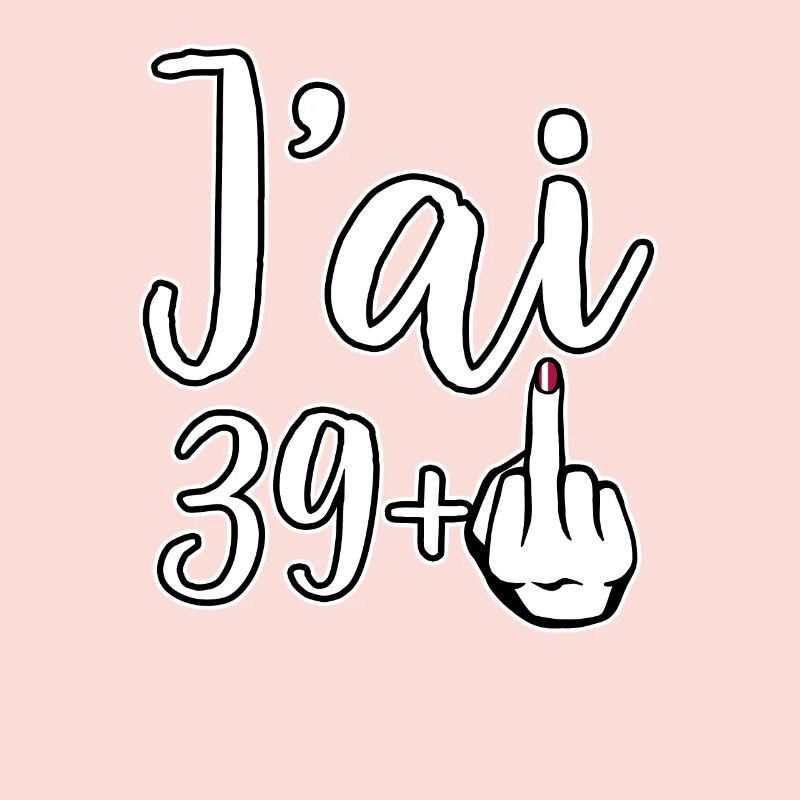 Ich bin 39 Plus 1 Mittelfinger 40. Geburtstag