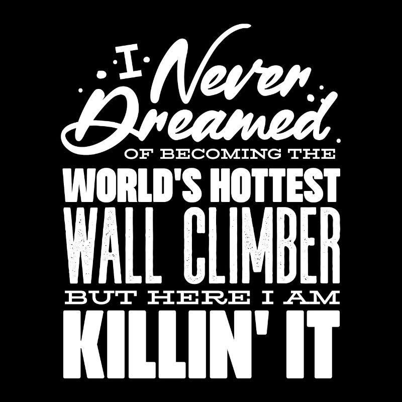 Wall climbers, wall climbers