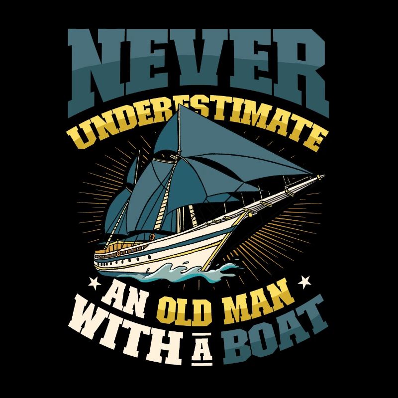 Never underestimate an old man with a boat