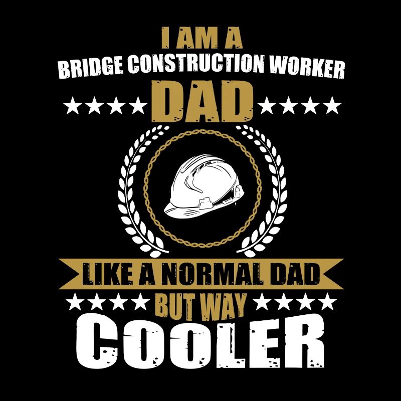 Bridge construction worker dad