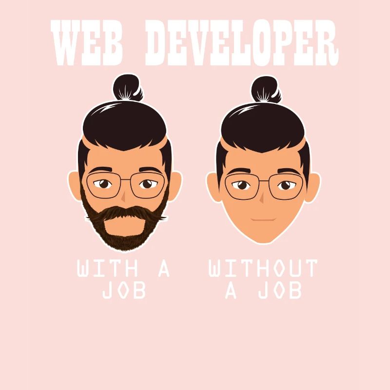 Web Developer Web Developer Funny