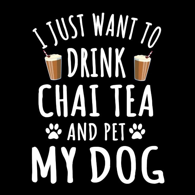 Drôle de thé Chai et conception de propriétaire de chien