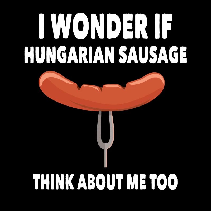 Lustiger Ungarischer Wurst Spruch