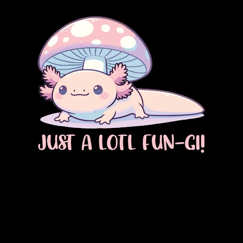 Cute Cottage Core Axolotl With Mushroom Pun