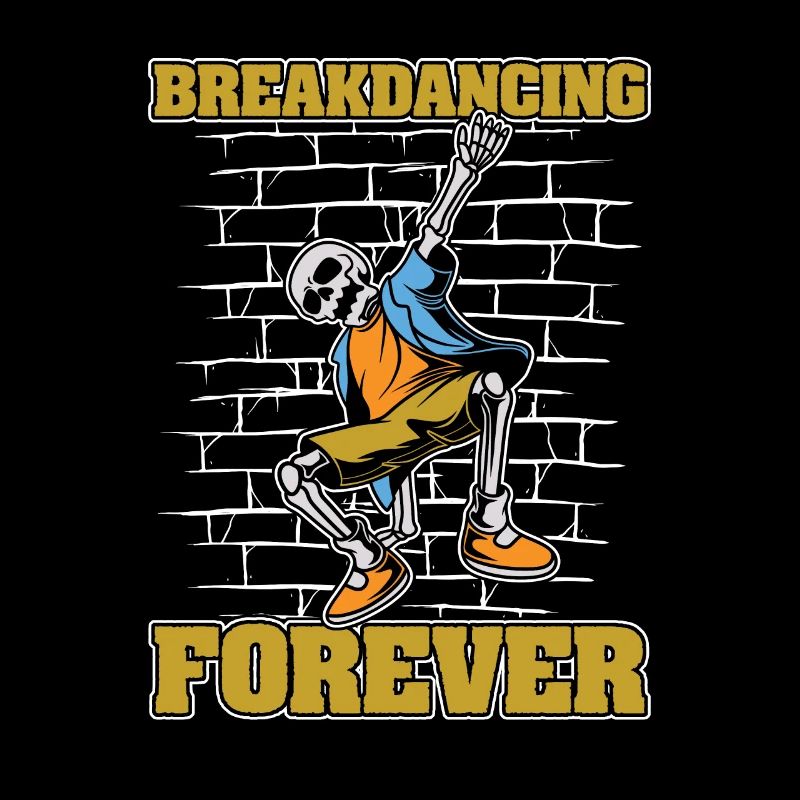 Breakdance Breakdancer Breakdancing Skeleton
