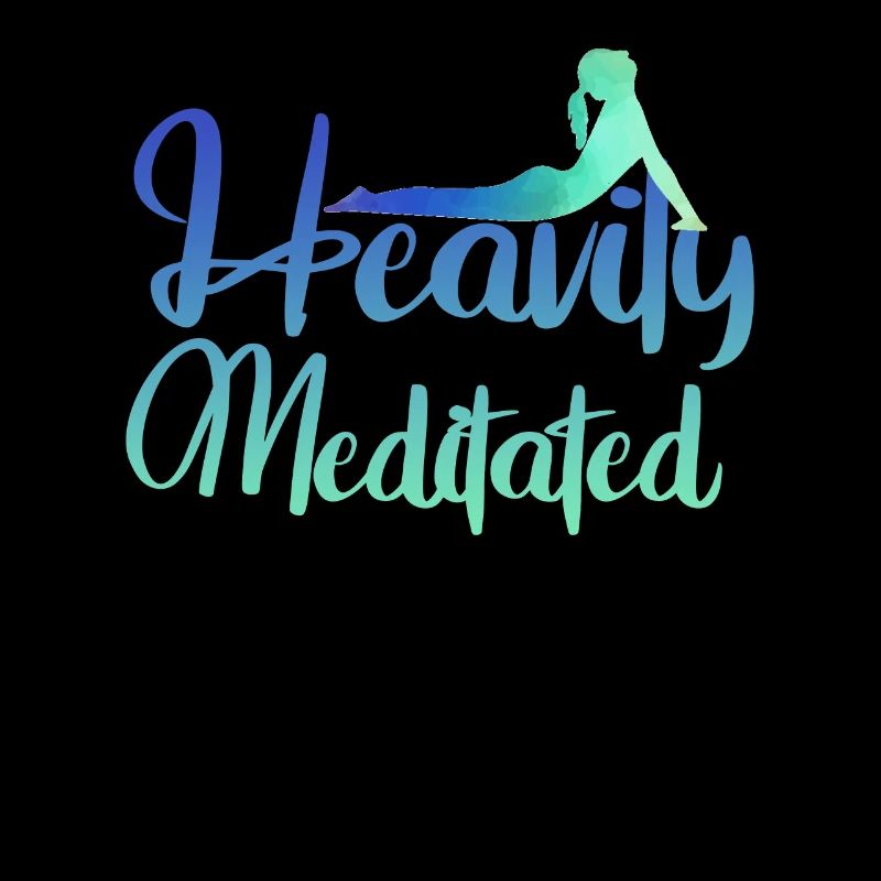 Heavily Meditated