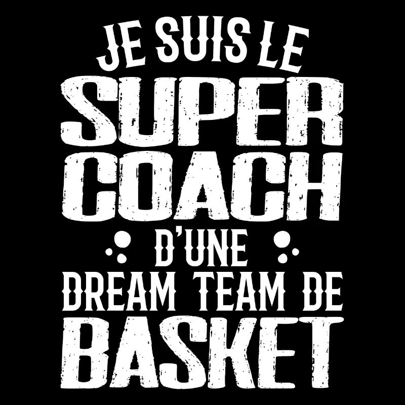 Ich bin der Supertrainer eines Basketball-Dreamteams