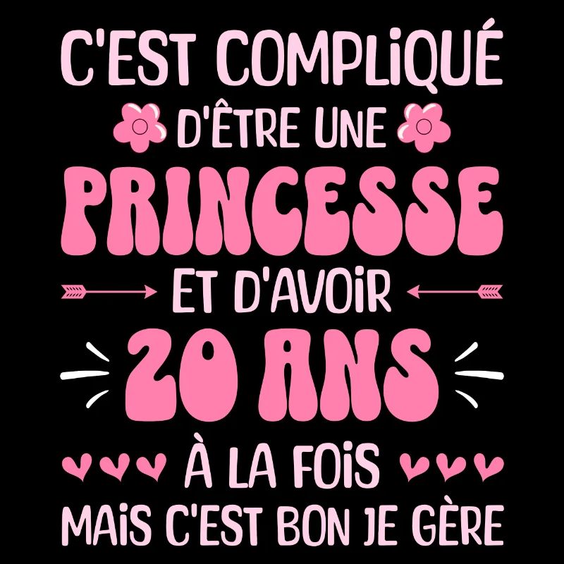 Femme Princesse Anniversaire 20 Ans