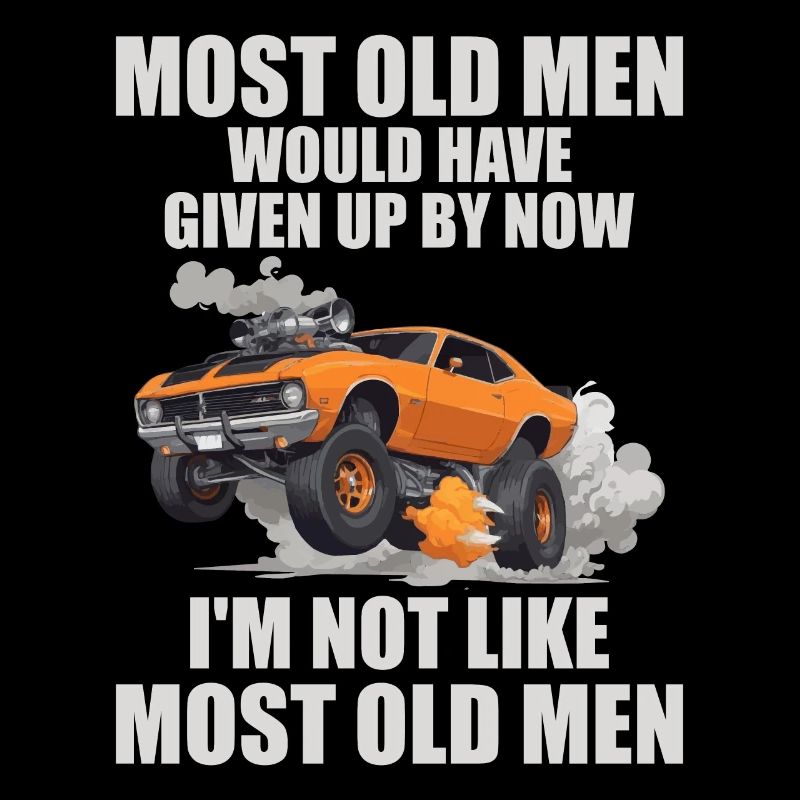 I'm Not Like Most Old Men | Funny Drag Racing