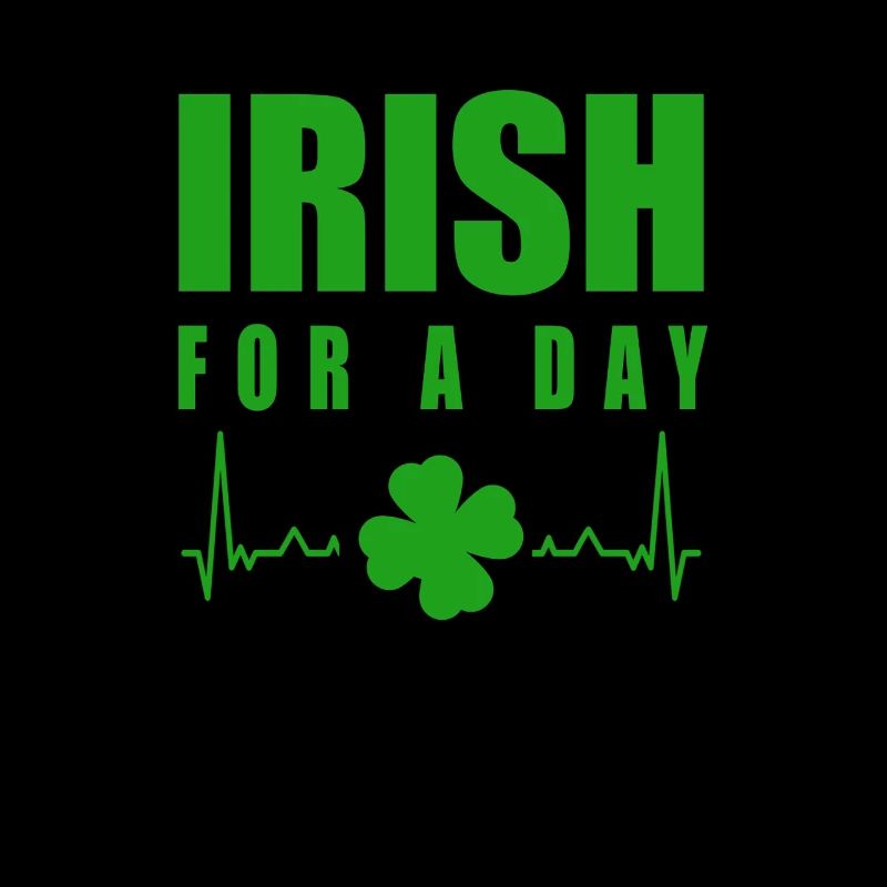 St. Patrick's Day Design Humorous - irish for a