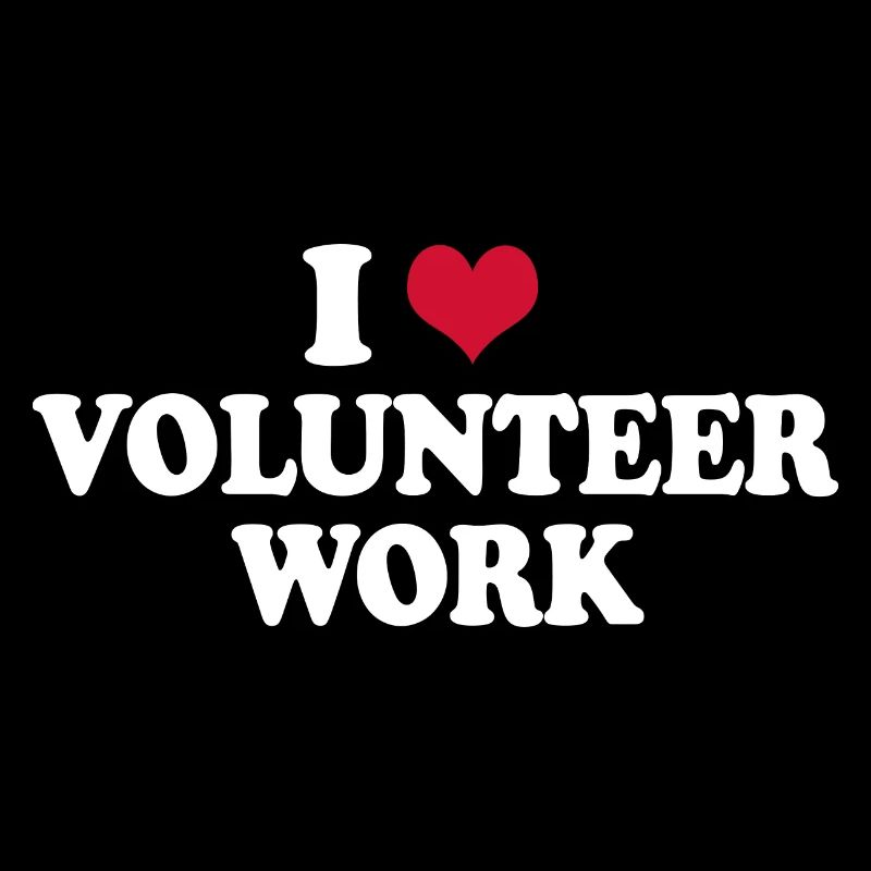 Volunteering I Love Volunteer Work