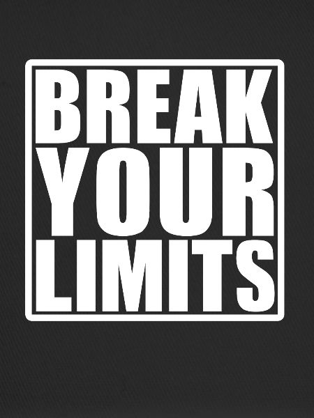 Break your Limits
