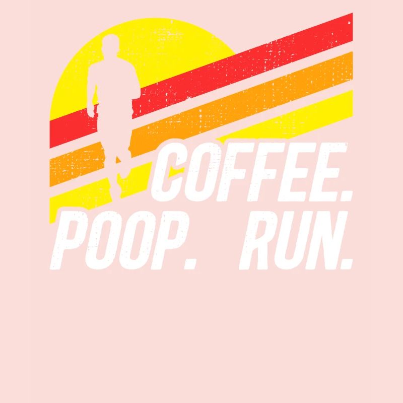 Coffee Poop Run Fun Trail Running Graphics