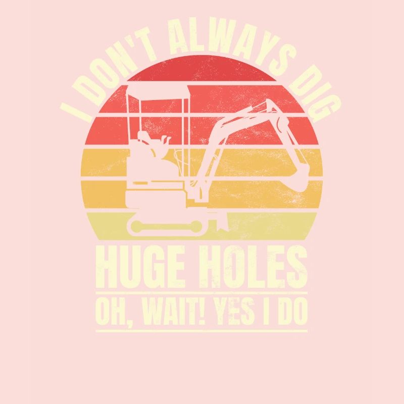 Retro Bagger Spruch Baggerfahrer Baustelle