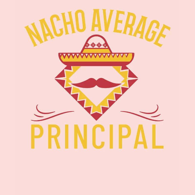 Cinco De Mayo Nacho Average Principal