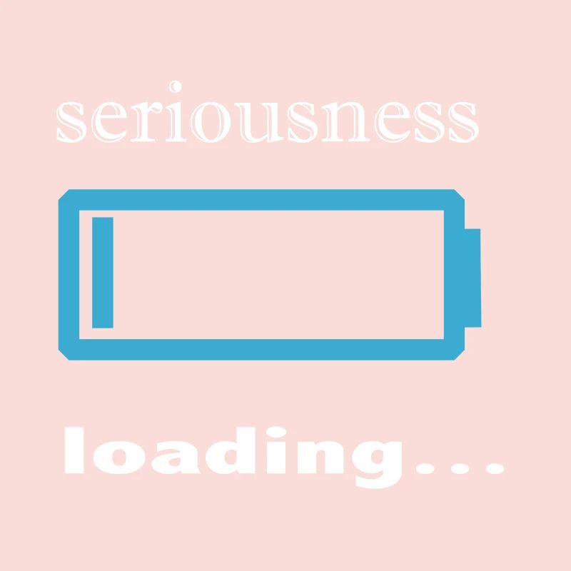 seriousness loading...