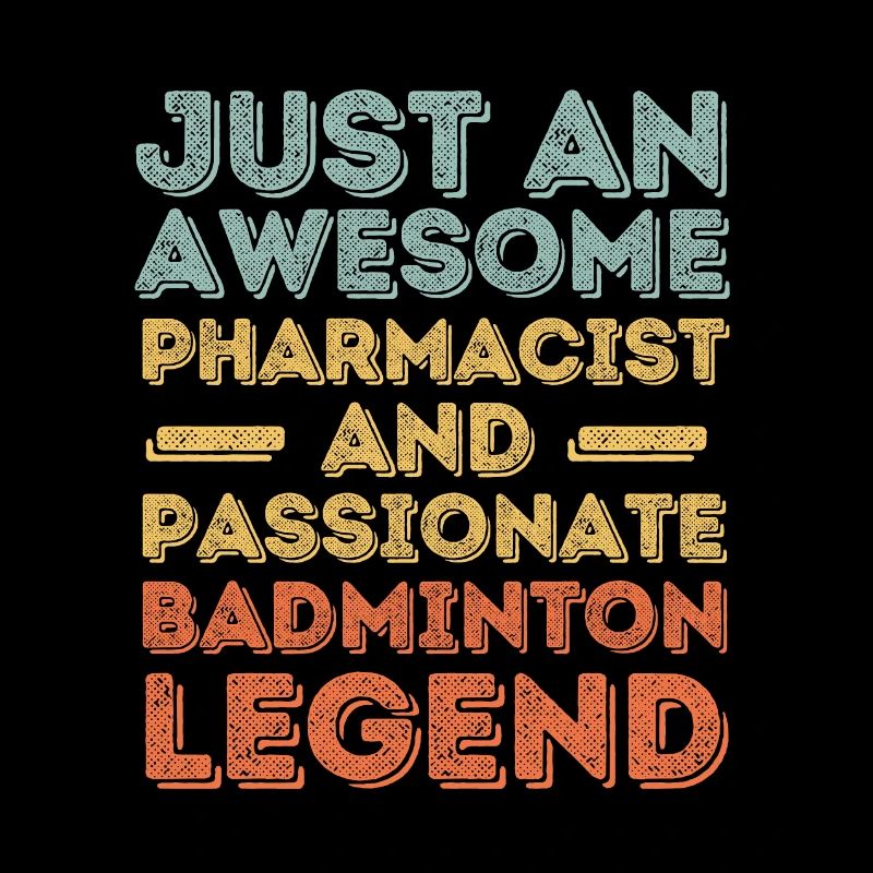 Pharmacist Badminton legend retro