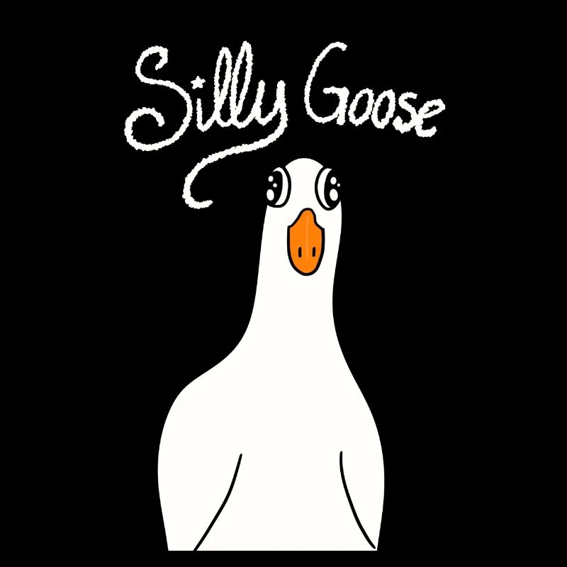 Silly Goose white lettering