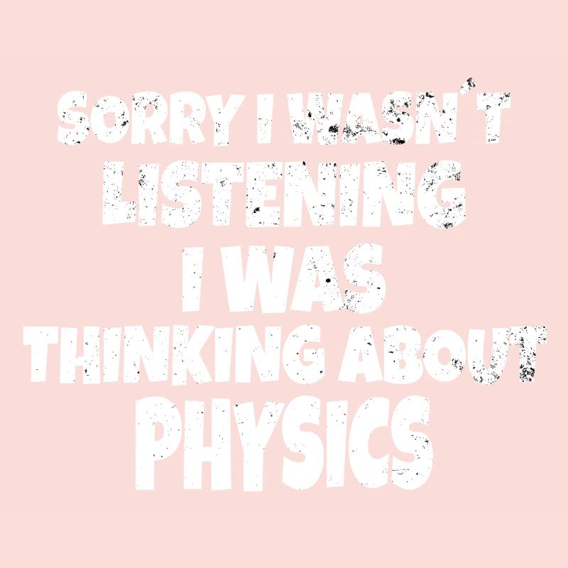 PHYSICS : thinking about physics