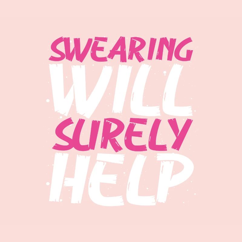 Sarcastic Swearing Will Surely Help Sarcasm Gift