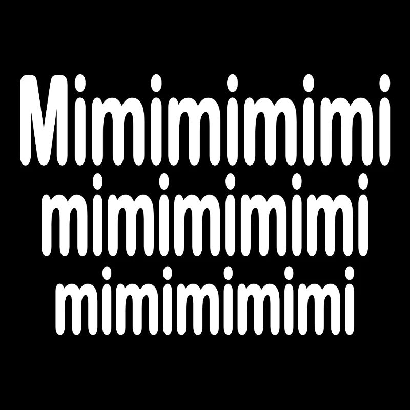 Mimimi Spruch Lustig Jammern Heulsuse