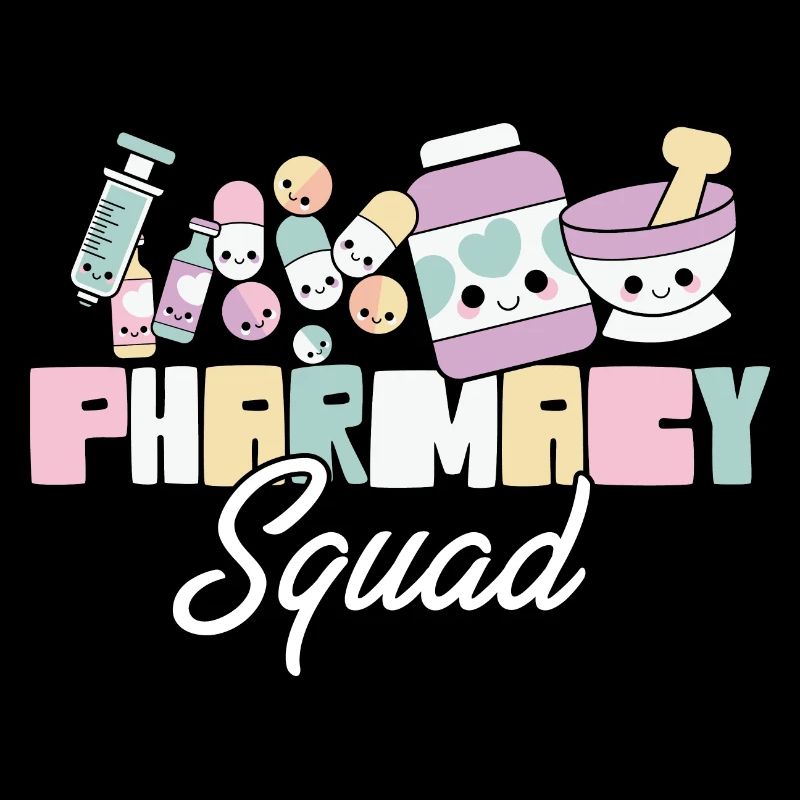 Pharmacy Squad Pharmacist Life Pharmacology