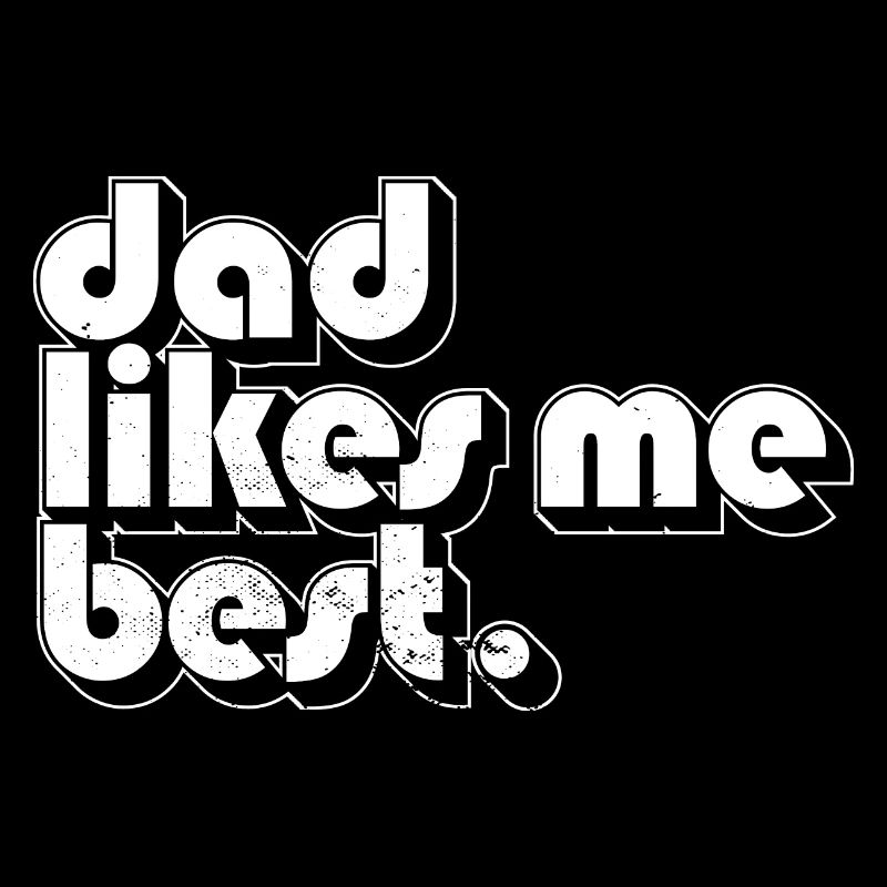 L’enfant préféré de papa papa m’aime le plus drôle