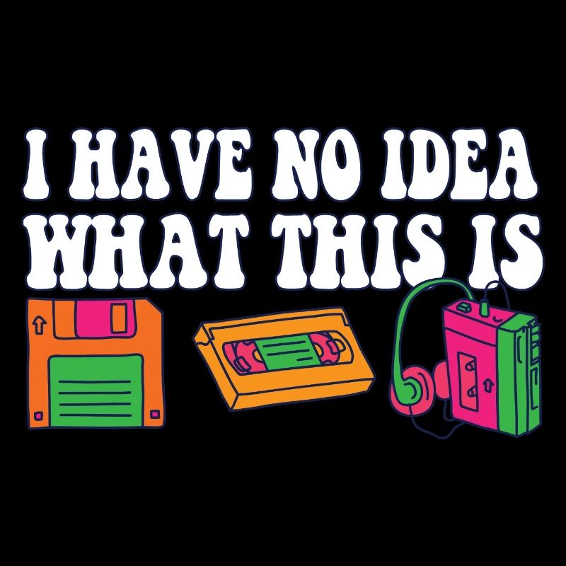 I Have No Idea What This Is Funny Retro 70s 80s