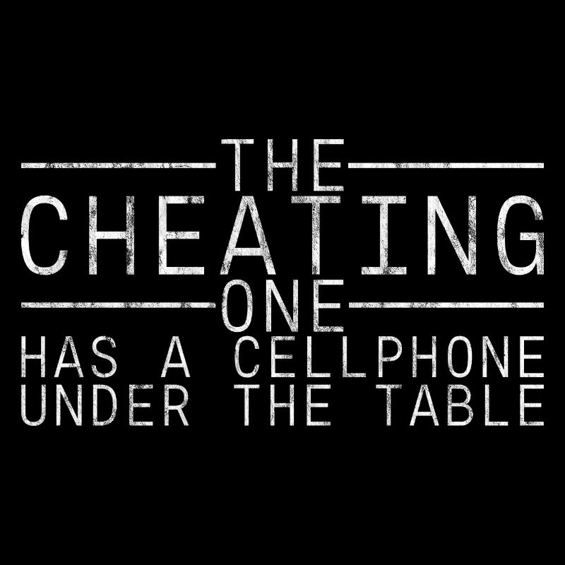 The cheating one has a cellphone under the table 2