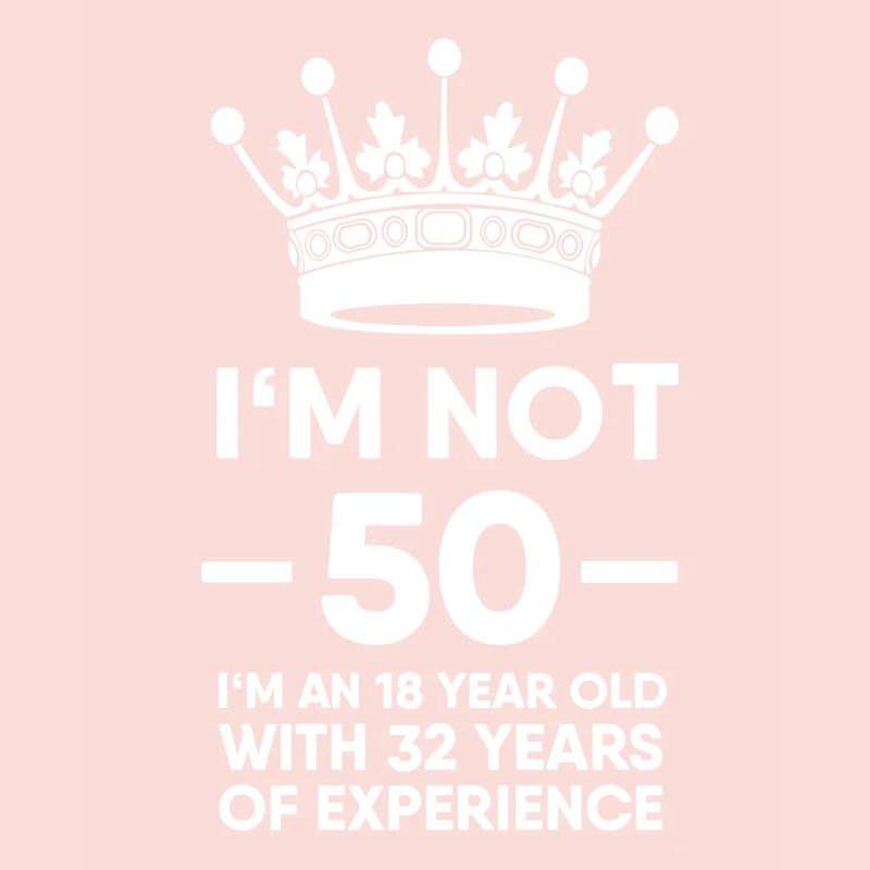 Je ne suis pas 50 mais 18 avec 32 ans d'expérience