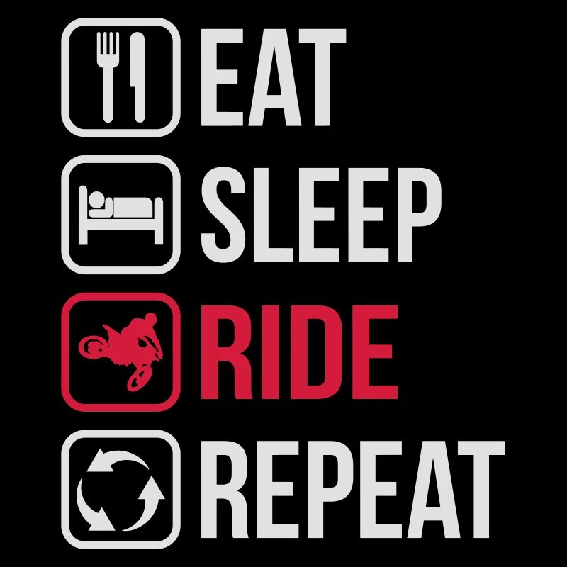 Eat Sleep Ride Repeat