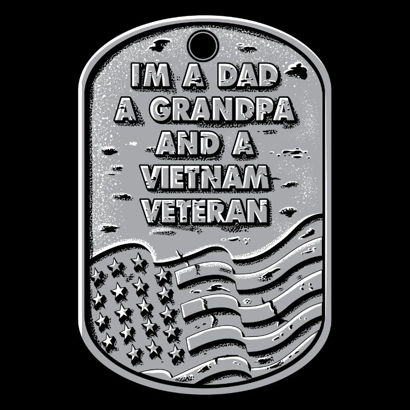 Ich bin ein Vater, ein Großvater und ein Vietnam-Veteranenhemd