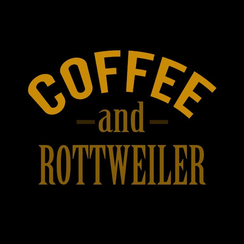 Coffe and Rottweilers