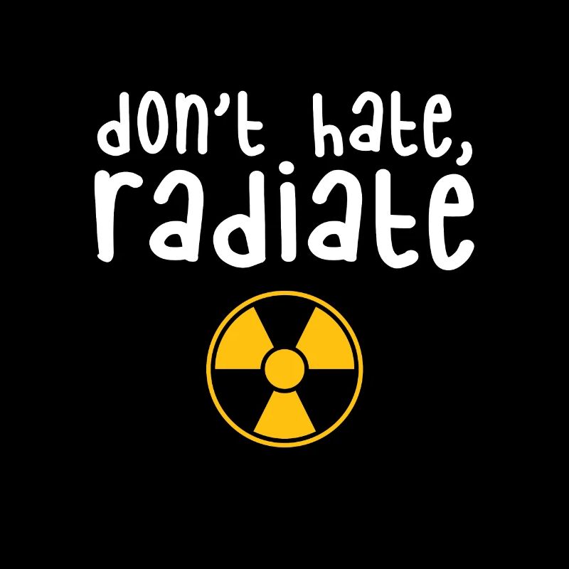 Hassen Sie nicht strahlen - Radiology Tech Geschenk