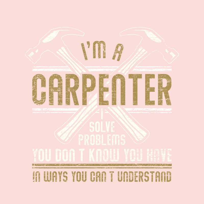 Carpenter problems