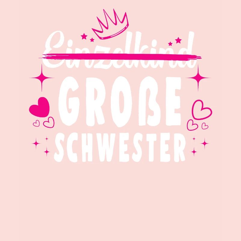 Ich Werde Eine Große Super Schwester Einzelkind