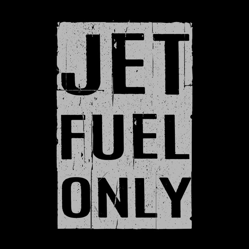 Cool Jet Fuel Only Distressed Air Force Geschenk