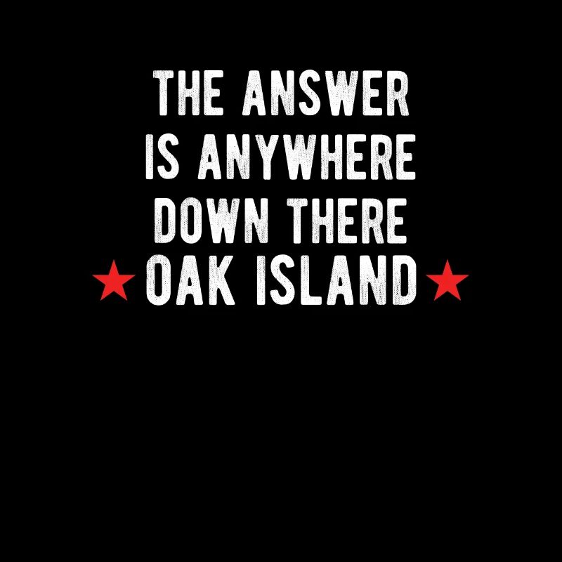 OAK ISLAND: the answer