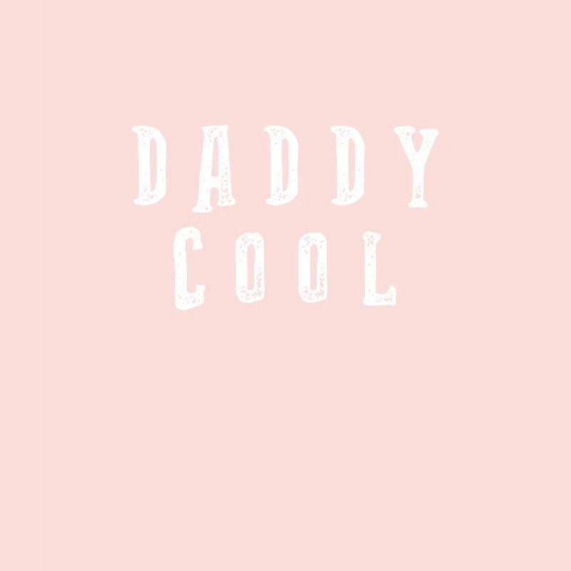 Daddy Cool - Vatertagsgeschenk Bester Papa