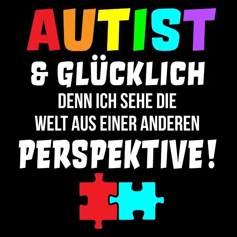 Autist Autismus Spruch süß Asperger Geschenkidee